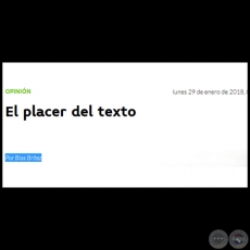 EL PLACER DEL TEXTO - Por BLAS BRÍTEZ - Lunes, 29 de Enero de 2018